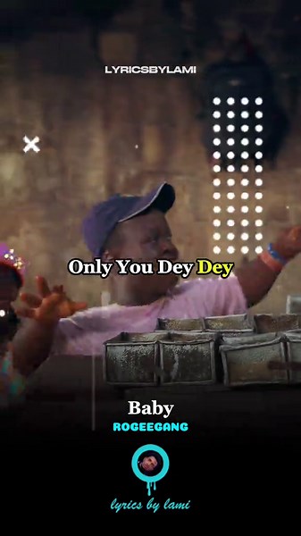 Baby Lyrics by RoGeeGang: Afrobeats Dance Vibes