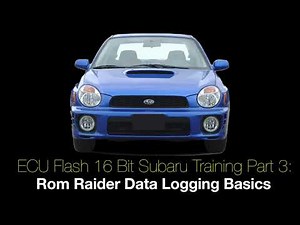 Ecu Flash 16 Bit Subaru Training Part 3: Rom Raider Data Logging Basics | Evans Performance Academy