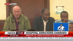 Nakuru War Memorial Hospital directors and ministry officials face forgery charges. #KTNPrime | KTN News Kenya