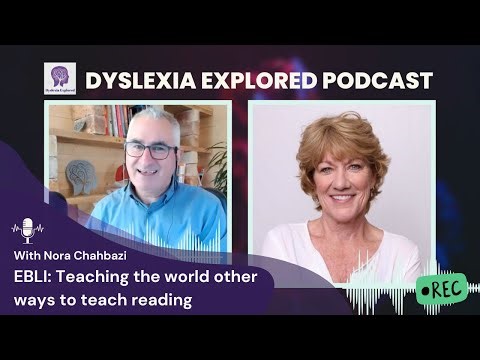 Other Ways to Teach Reading with Nora Chahbazi | Dyslexia Explored Podcast