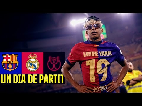 FC BARCELONA 3 vs 2 REAL MADRID | COMEBACK CHAMPIONS!! 🔥🏆 | Un Dia De Partit 🔵🔴