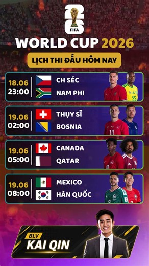 Lịch thi đấu ngày 19/06/2026 | WORLD CUP 2026
