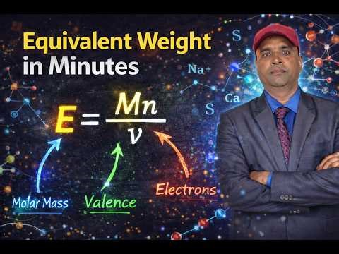 Equivalent Weight in Minutes | Step-by-Step Method