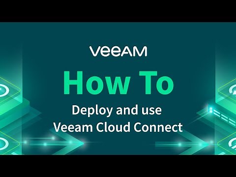 How to deploy Veeam Cloud Connect