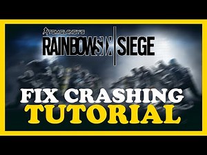 Rainbow Six Siege – How to Fix Crashing, Lagging, Freezing – Complete Tutorial 2022