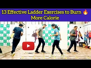 13 Effective Ladder Exercises to Burn More Calories | Ladder Workout | By Fit To The Core