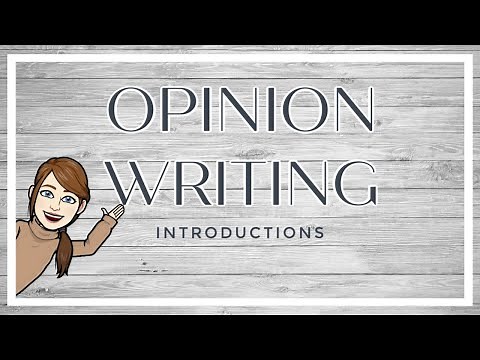 Opinion Writing: Introductions