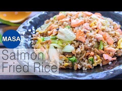 Easy&Tasty! Salmon Fried Rice | MASA の cuisine ABC