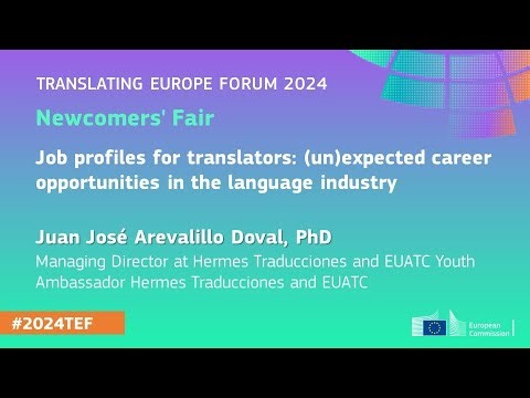 Newcomers' Fair - Job profiles for translators...