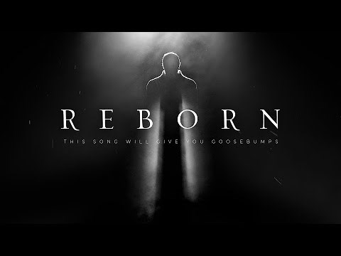 This Song Gave Me Goosebumps! REBORN (Official Music Video) Fearless Motivation