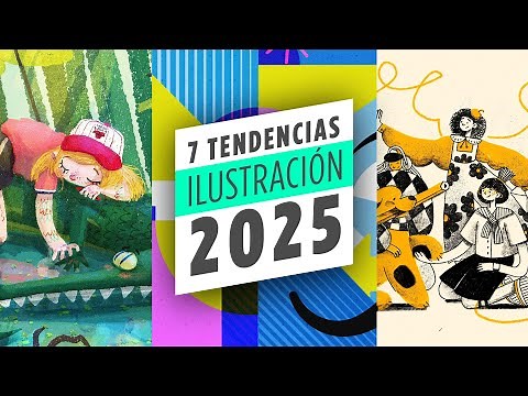 🔥 TOP 7 Tendencias de ILUSTRACIÓN del 2025