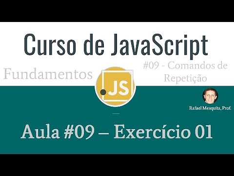 Curso de JavaScript :: Aula 09 - Exercício 01