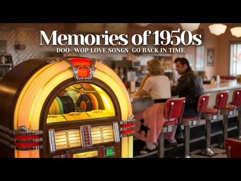 Songs of the 1950s | Classic Oldies That Bring Nostalgia