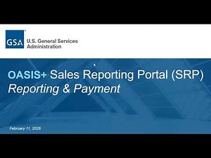OASIS+ Sales Reporting Portal (SRP) 11FEB26