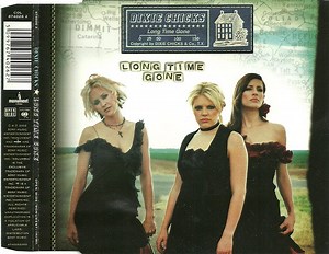 Dixie Chicks - Long Time Gone