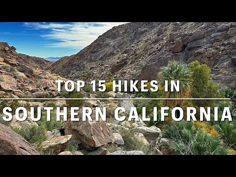 Top 15 Hikes in Southern California
