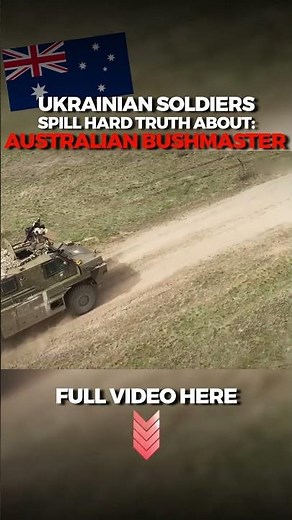 BUSHMASTER: Ukrainian Soldiers Spill Hard Truth About Australian MRAP