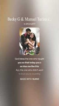 Becky G & Manuel Turizo song QUÉ HACES English translation