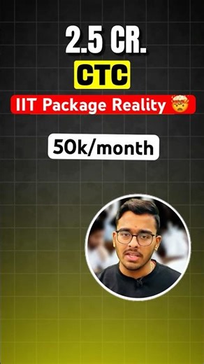 Reality of 2.5 CRORE Package in IIT🤯| Highest Package of IITs | IIT Motivation #shorts