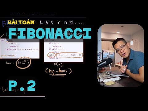 Quy Hoạch Động (Dynamic Programming) là gì? Giải thích với bài toán Fibonacci – Phần 2