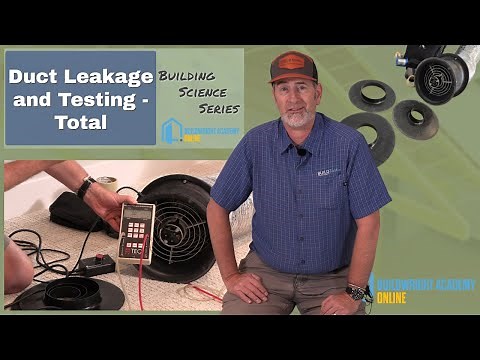 Measuring duct leakage with a Duct Blaster as required by 2021 IECC - Building Science Series