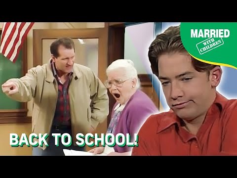 The Bundy's Go Back To School! | Married With Children