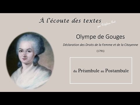 La Déclaration des Droits de la Femme et de la Citoyenne d'OLYMPE de GOUGES