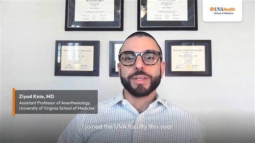 Meet Ziyad Knio, MD, Assistant Professor of Anesthesiology and ICU physician. After completing his residency here and fellowship training elsewhere, Dr. Knio returned to UVA. "I was really eager to return to UVA because I love this department. The leadership has been really supportive in my efforts as an early career researcher. Also, I really enjoy working with our trainees, our nurse anesthetists, and my surgical colleagues. Most importantly, my wife and I really love Charlottesville, and we'r