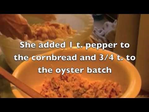How to make Oyster Stuffing and Cornbread Dressing