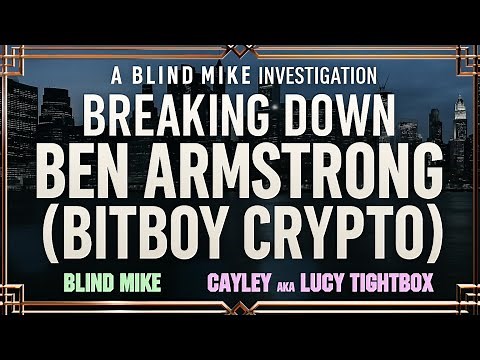 The Rise & Fall of BitBoy Crypto: Ben Armstrong's Epic Meltdown ft. ‪@OnceOverwithCayley‬