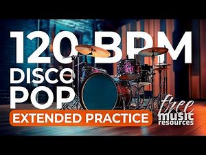 20 Minute Disco Pop Drum Loop – 120 BPM | Extended Practice Groove with Congas – Loop 1