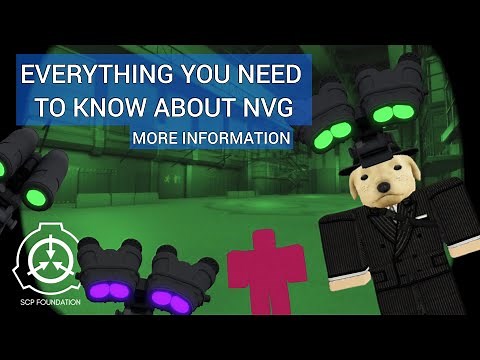 Everything you need to know about NVG in SCP RP
