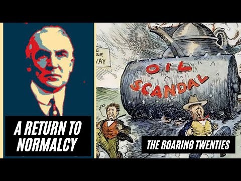 A Return to Normalcy & the Teapot Dome Scandal | US HISTORY HELP: The Roaring Twenties