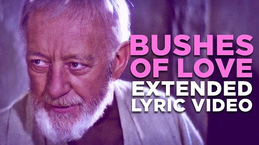 Bushes of Love, A Bad Lip Reading Parody of Ben Kenobi Giving Luke Skywalker a Musical Lecture on the Perils of Love