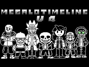 MEGALOTIMELINE V4 (MEGALOVANIA AUS V5)