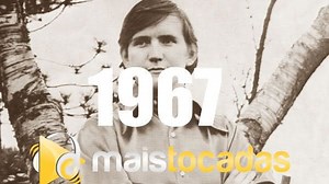 Top 100 Músicas Mais Tocadas em 1967
