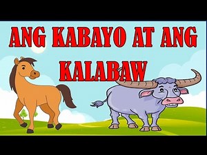 ANG KABAYO AT ANG KALABAW