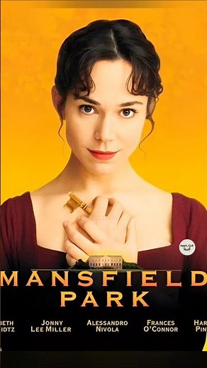 فيلم Mansfield park من أدب جين أوستن📚 #MansfieldPark