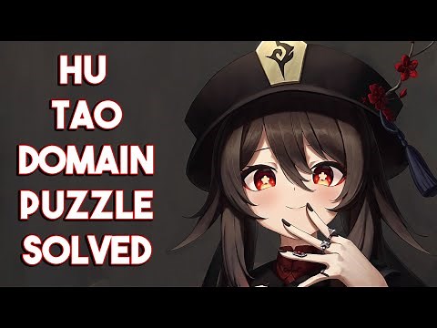 Hu Tao Story Quest & Domain Puzzle Solved - Genshin Impact