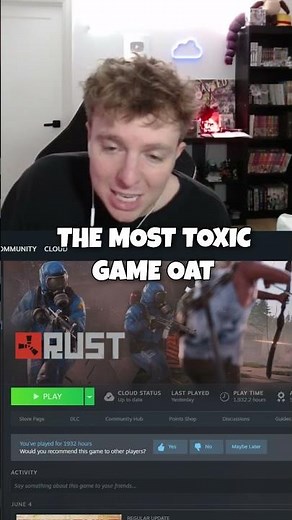 Why Rust is the most toxic game ever made