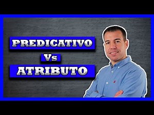 🔵🔵DIFERENCIA entre ATRIBUTO y COMPLEMENTO PREDICATIVO💯 [[Análisis ...