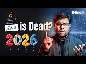 Is Java Still Worth Learning in 2026? Honest Reality for Developers [Hindi]