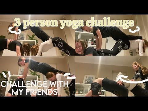 3 person yoga pose challenge! W/ my best friends ❤️ All about Audrey