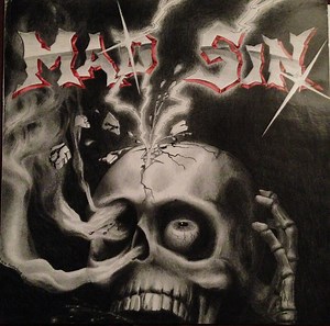 Mad Sin - Break The Rules