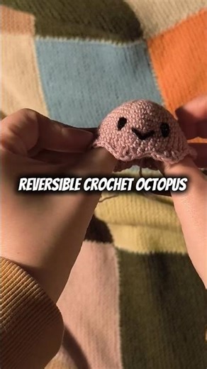 little reversible octopus crochet version 🧶🐙 #crochet #crochettutorial #crochetpattern #crochetidea