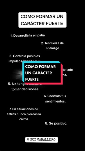 Cómo formar un carácter fuerte: Consejos y tips para todos