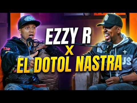 LA SENSACION DEL DEMBOW EZZY R ❌ EL DOTOL NASTRA