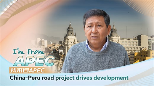 I'm from APEC: China-Peru road project drives development