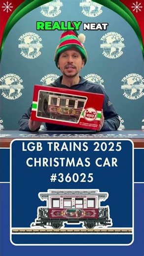 LGB Trains 2025 Christmas Car