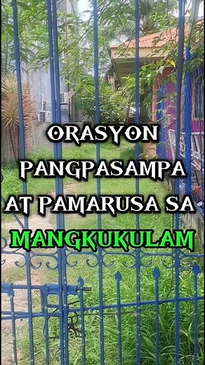 Orasyon Pampasampa at Pamarusa sa Mangkukulam